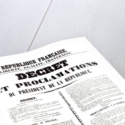 Decree and Proclamation by Louis Napoleon Bonaparte III, President of the Republic, 2nd December 1851 by French School