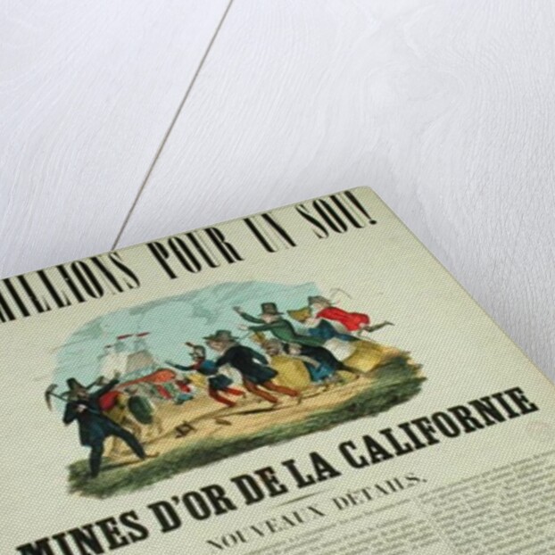 Poster advertising the gold mines in California by French School