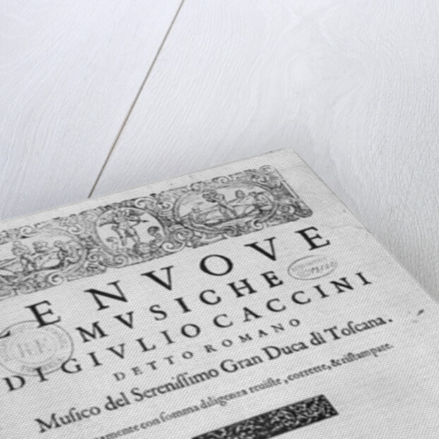 Titlepage of 'Nouve Musiche' by Giulio Caccini 1602 by Italian School