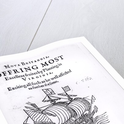 Nova Britannia. Offring Most Excellent Fruites by Planting in Virginia, 1609 by English School