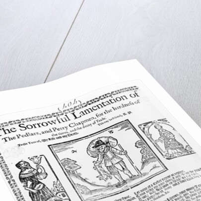 The Sorrowful Lamentation of the Pedlars, and Petty Chapmen by English School