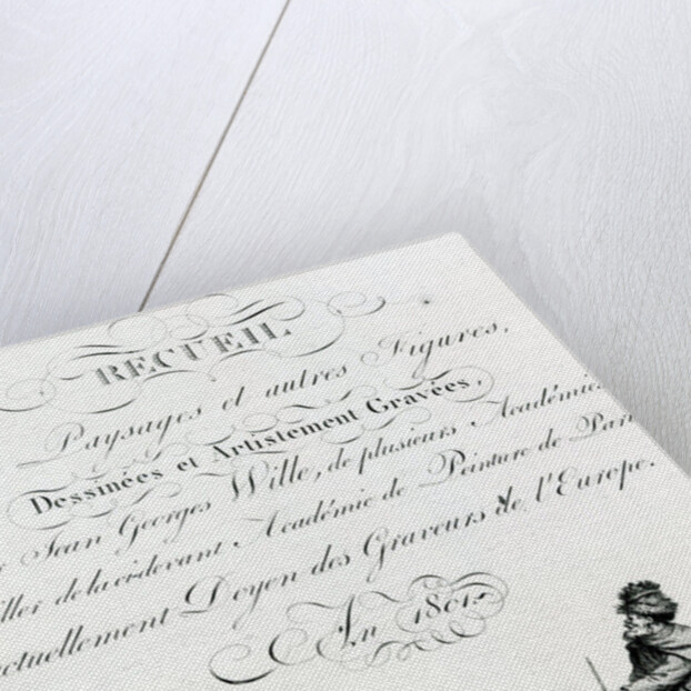 Recueil de Paysages et autres figures, dessinees et Artistement Gravees by Johann Georg Wille, 1801 by French School