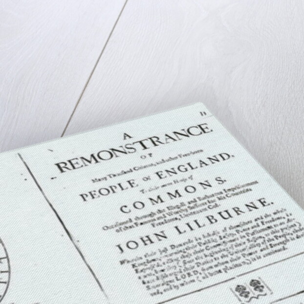 A remonstrance by the Levellers to the House of Commons regarding the imprisonment of their leader John Lilburne published 1646 by English School