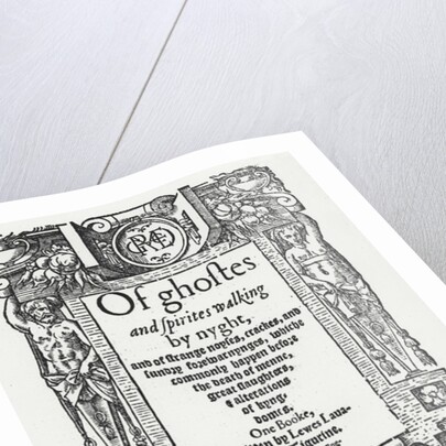 Titlepage from 'Of ghostes and spirites walking by nyght', 1572 by Anonymous