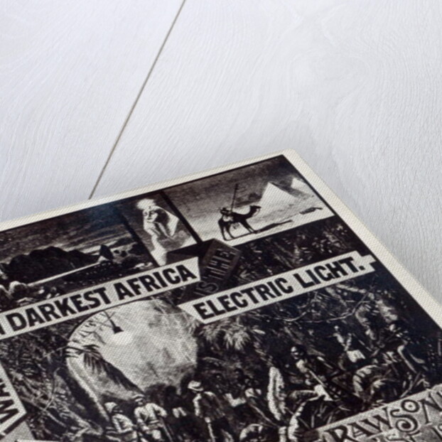 What is Wanted in Darkest Africa is the Electric Light, advertisement for Woodhouse & Rawson ltd by English School