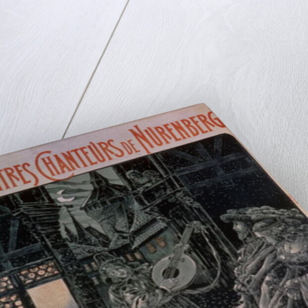 Poster advertising The Master Singers of Nuremberg, poem and music by Richard Wagner 1897 by French School