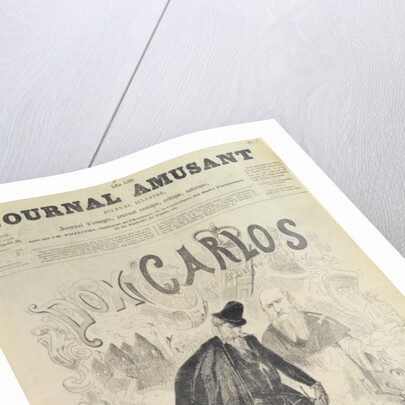 Front page of 'Le Journal Amusant', with a caricature of Don Carlos by Arjou Henri & Lafosse G Darfou
