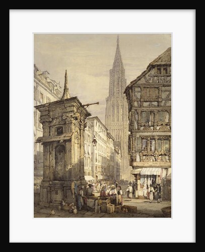 A View in Strasbourg, 1822 by Samuel Prout