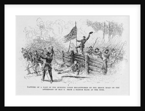 Capture of a part of the burning union breastworks on the Brock Road on the afternoon of May 6th by Alfred Rudolph Waud