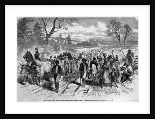 The Effects of the Proclamation: Freed African American Coming into Our Lines at Newbern, North Carolina by American School