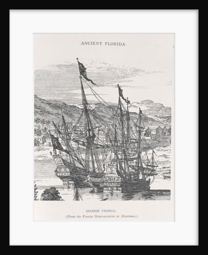 Spanish Vessels, Florida by Anonymous