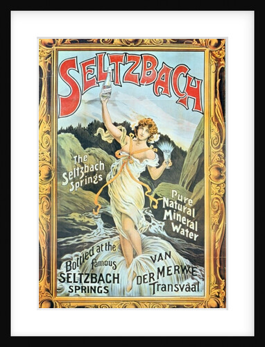 Poster advertising 'Seltzbach' pure natural mineral water from the Seltzbach Springs, Van der Merwe, Transvaal, 1890s by English School