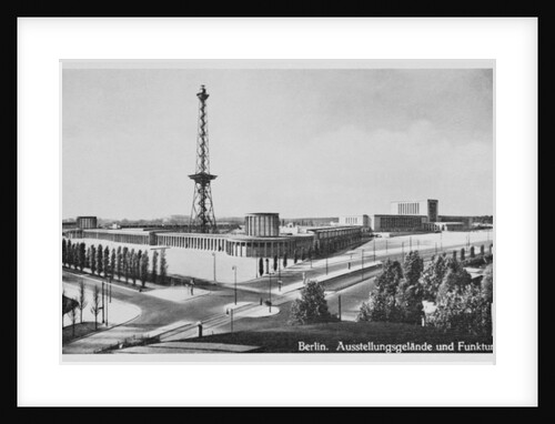 Exhibition Halls and Broadcasting Tower, Charlottenburg, Berlin, c.1930 by Anonymous
