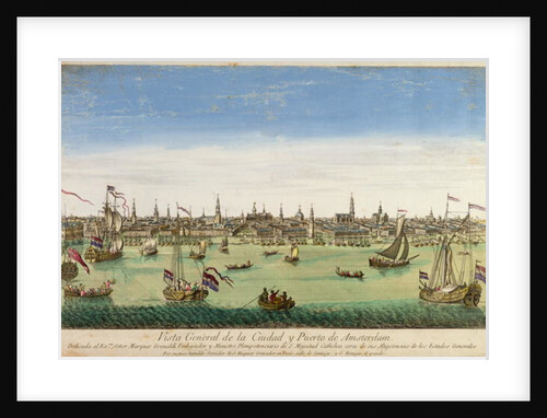 A General View of the Port and Town of Amsterdam, engraving by D.G. Hucquier, 16th century by Dutch School