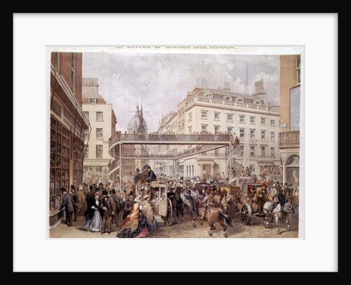 At the Bottom of Ludgate Hill, London, pub. and printed by Kell Brothers, c.1860's by English School