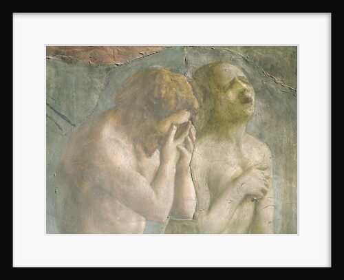 Adam and Eve banished from Paradise, c.1427 by Tommaso Masaccio