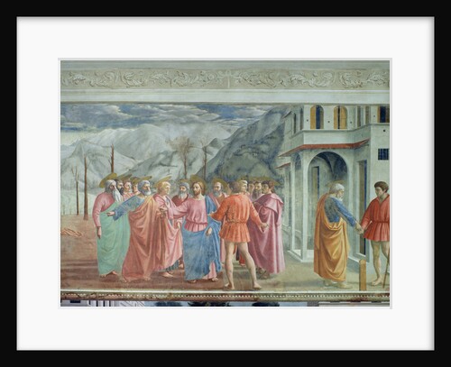 The Tribute Money, c.1426 by Tommaso Masaccio
