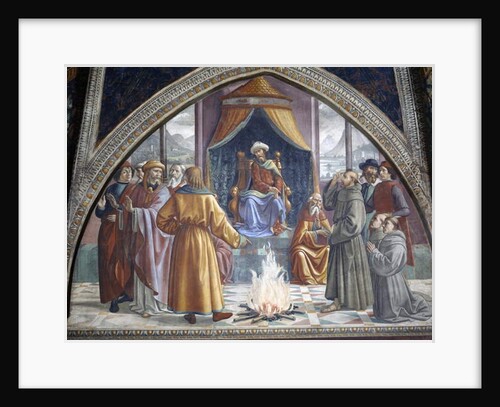 The Trial by Fire, St. Francis before the Sultan of Egypt by Domenico (1449-94) Ghirlandaio