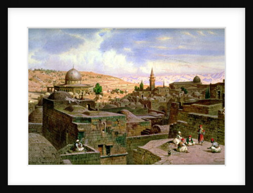 A View of Jerusalem, with the Dome of the Holy Rock, 1864 by Carl Friedrich Heinrich Werner