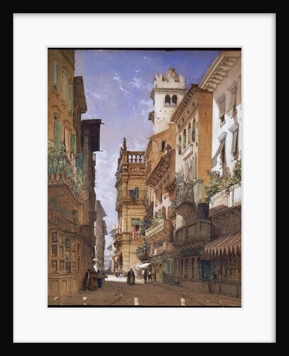 Verona: Corso Sant' Anastasia and the Palazzo Maffei, 1855 by William Callow