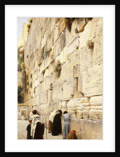 The Wailing Wall, Jerusalem, 1904 by Gustave Bauernfeind