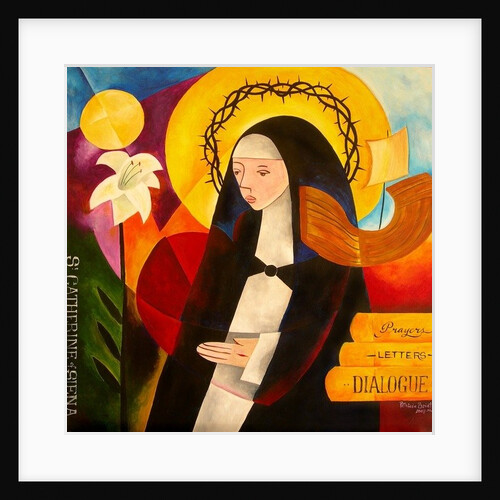 St. Catherine of Siena, 2007 by Patricia Brintle