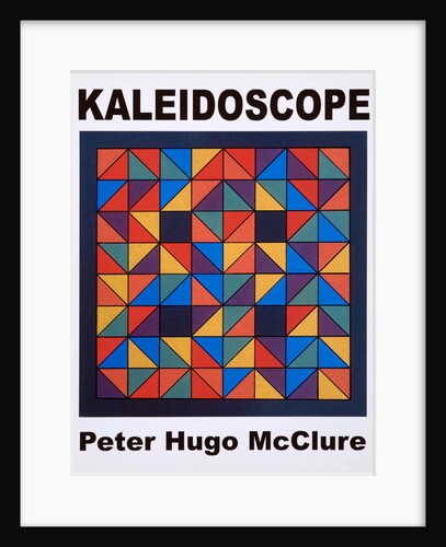 KALEIDOSCOPE, POSTER, 2005 by Peter McClure