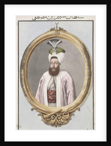 Selim III Sultan 1789-1807 by John Young