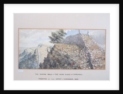 The Roman Wall - The Nine Nicks of Thirlwall, 1880-89 by David Mossman