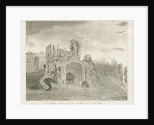 Dudley Castle - Principal Entrance: aquatint engraving, nd [?18th cent] by School English