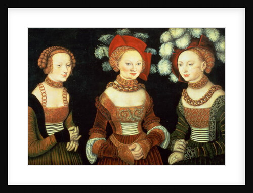 Three princesses of Saxony, Sibylla, Emilia and Sidonia, daughters of Duke Heinrich of Frommen, c.1535 by Lucas the Elder Cranach