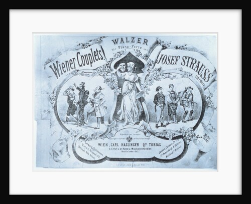 Vienna Waltzes for Piano, by Josef Strauss, published in Vienna by Carl Haslinger Q Tobias, c.1862 by Anonymous