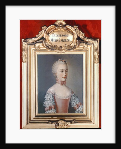 Archduchess Maria Caroline of Austria daughter of Emperor Francis I and Emperor Maria Theresa of Austria 1762 by Jean-Etienne Liotard