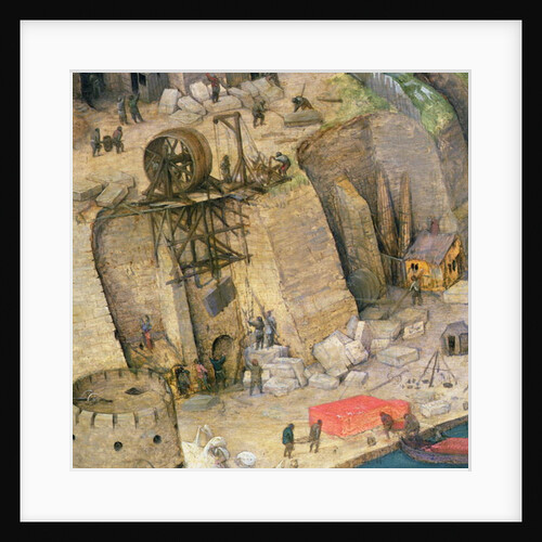 The Tower of Babel, detail of the construction works, 1563 by Pieter the Elder Bruegel