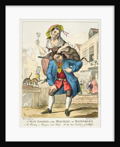 A Man Loaded with Mischief, or Matrimony, c.1766 by English School