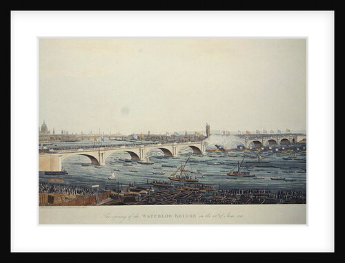 The Opening of the Waterloo Bridge on the 18th of June, 1817, etched by A. Pugin from a drawing by W. Findlater by Augustus Charles Pugin