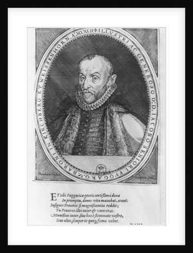 Jakob Fugger, 1592 by Dominicus or Custodis Custos