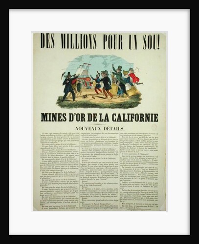 Poster advertising the gold mines in California by French School