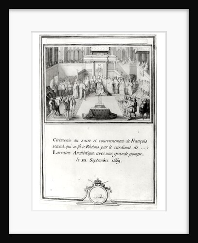 Coronation of Francis II, 21st September 1559 in Reims by the archbishop Cardinal de Lorraine by French School