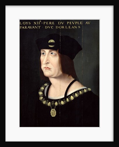 Portrait of Louis XII King of France by French School