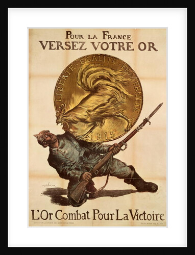 Give Your Gold to France to Fight for Victory, c.1915 by Jules Abel Faivre