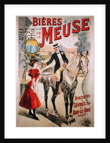 Poster advertising the Bieres de la Meuse at the Brasseries of Sevres and Bar-le-Duc by French School