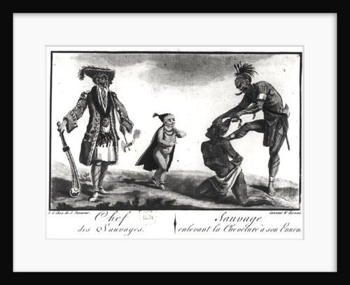 The Chief of the Savages Dressed as a European, a Child and a Savage Scalping his Enemy by Jacques Grasset de Saint-Sauveur