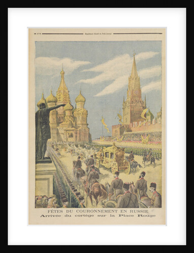 Celebration for the Coronation of Tsar Nicolas II Arrival of the Cortege in Red Square by Henri Meyer