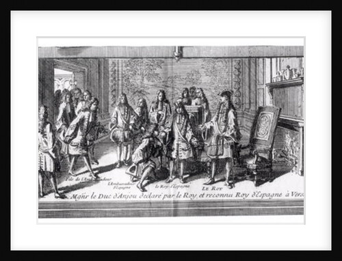 Philippe de France Duke of Anjou, recognised as King of Spain by Louis XIV King of France, 16th September 1700, at Versailles by French School