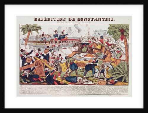 Expedition in Constantine under the Command of General Nicolas Changarnier November 1836 by French School