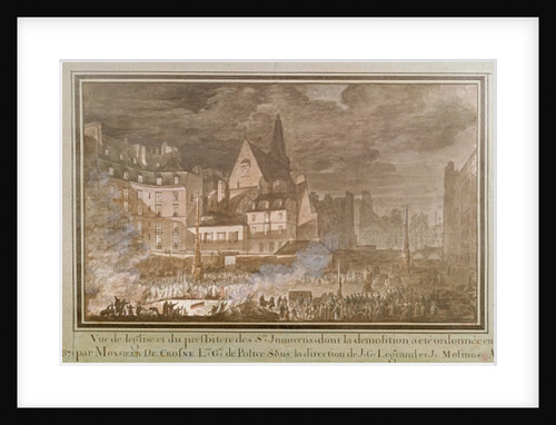 View of the Presbytery and Eglise des Saints-Innocents During Demolition, 1787 by Jean Nicolas Sobre