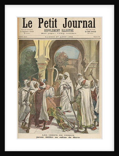 The Tribal Chiefs Swearing Fidelity to the Sultan of Morocco by Fortune Louis & Meyer Henri Meaulle