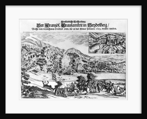 The taking and destruction of Heidelberg by the French in February 1689 by German School