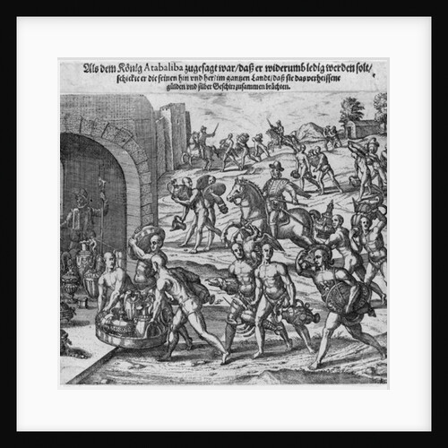 The ransom King Atahualpa offered to Francisco Pizarro, 1533 by Theodor de Bry